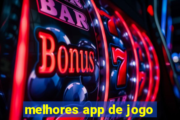 melhores app de jogo